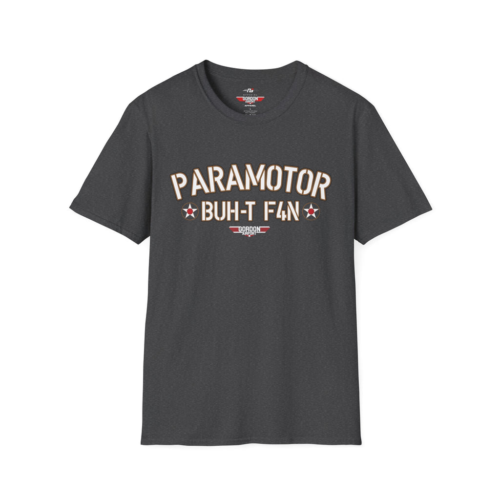 BUH-T F4N (Butt Fan) Paramotor Pilot Softstyle T-Shirt