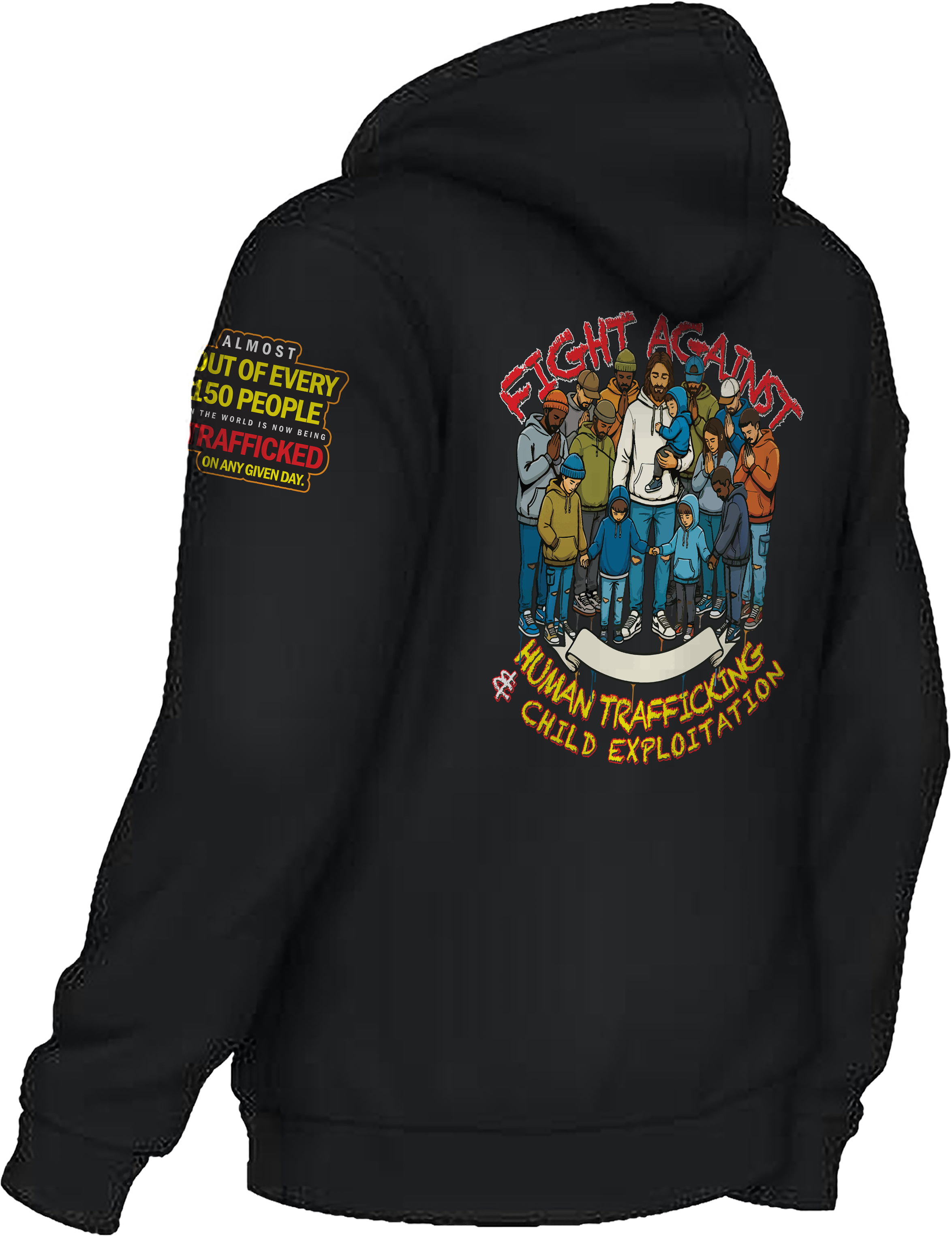 Pre-Order ONLY - "FIGHT AGAINST HUMAN TRAFFICKING Hoodie