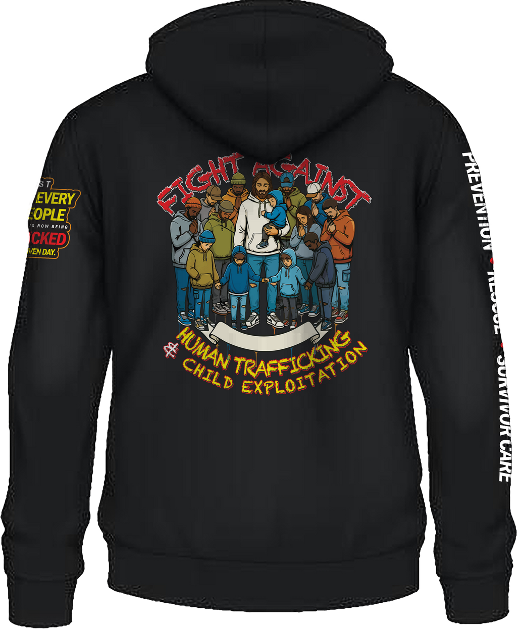 Pre-Order ONLY - "FIGHT AGAINST HUMAN TRAFFICKING Hoodie