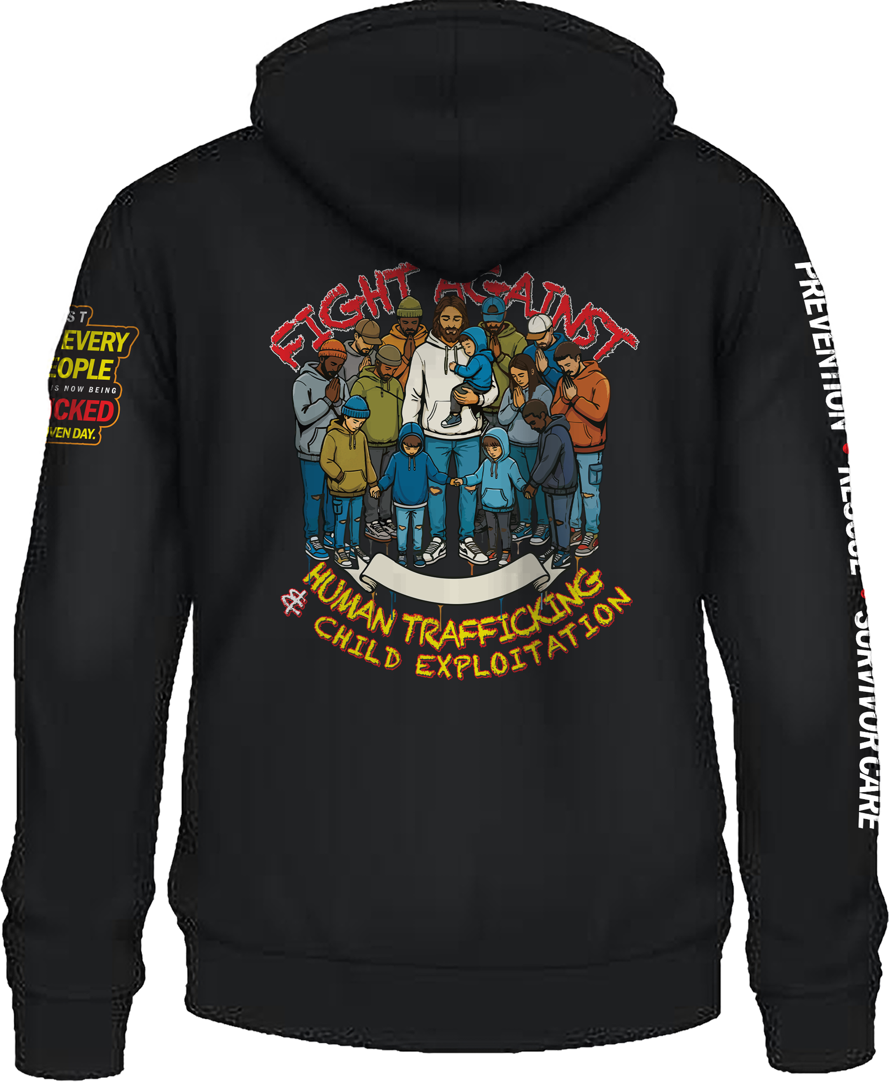 Pre-Order ONLY - "FIGHT AGAINST HUMAN TRAFFICKING Hoodie